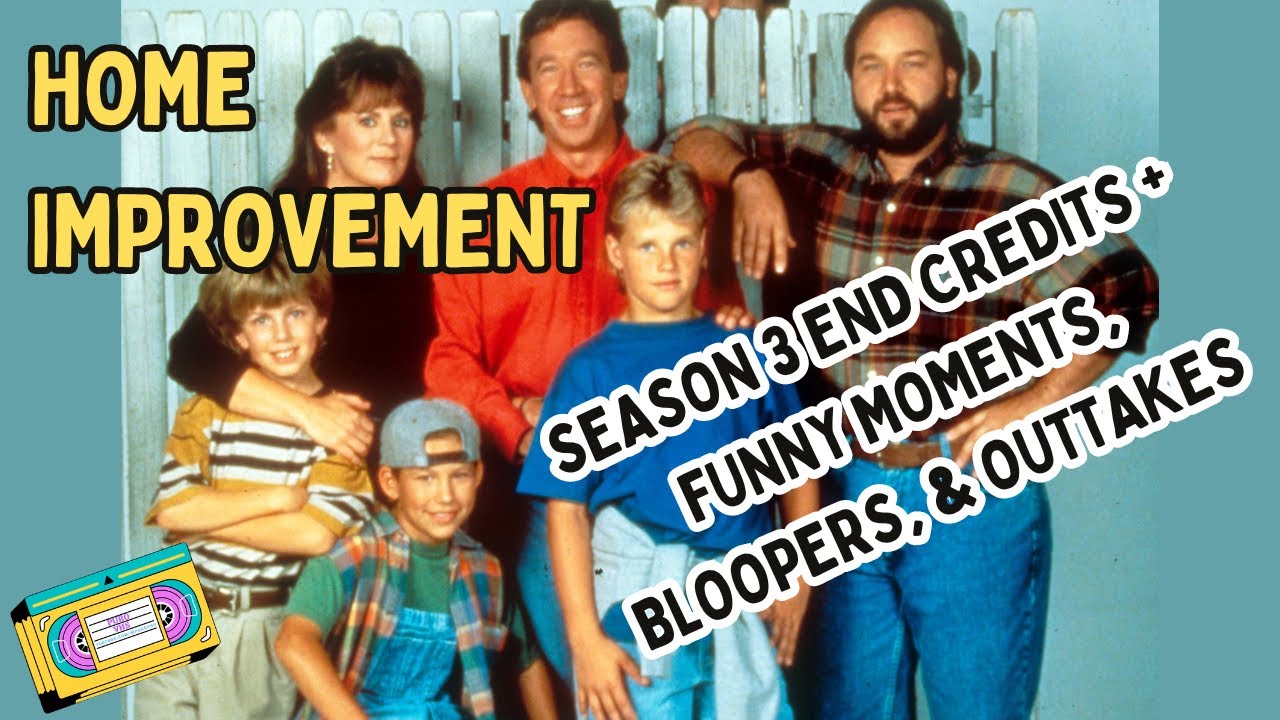 Home Improvement Season 3 | End Credits + Funny Moments, Bloopers, & Outtakes [1080p HD]