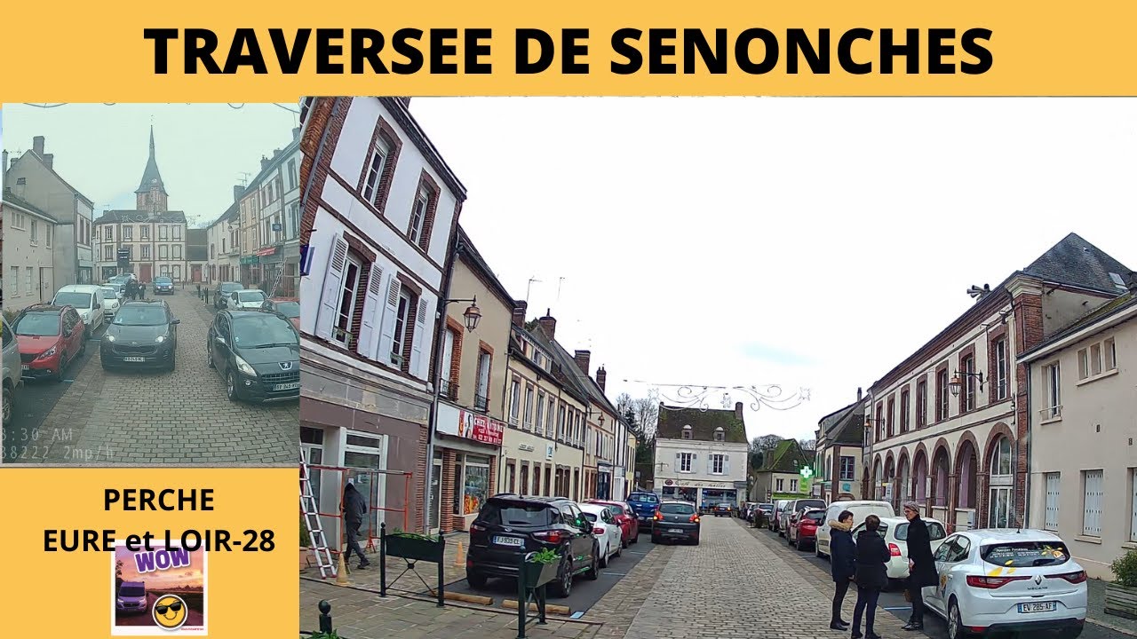 #EURE et LOIR :  Traversée de #SENONCHES, Eure et Loir, en #fourgonaménagé