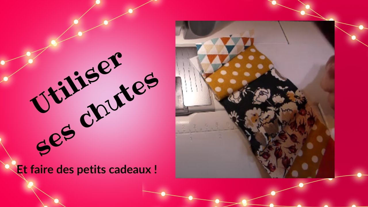 Couture : petits cadeaux pour utiliser ses chutes