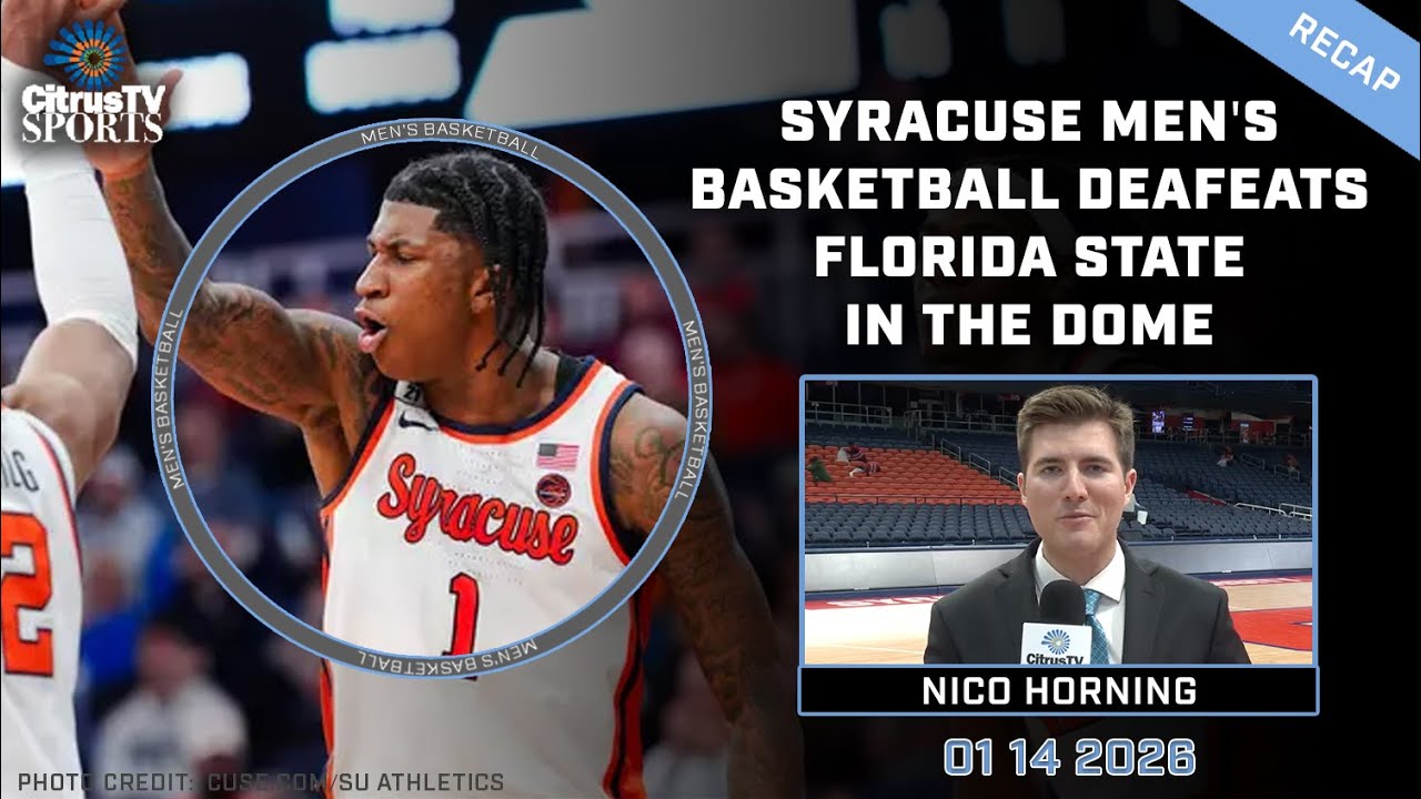 Syracuse Men's Basketball defeats Florida State 94-86 in the Dome