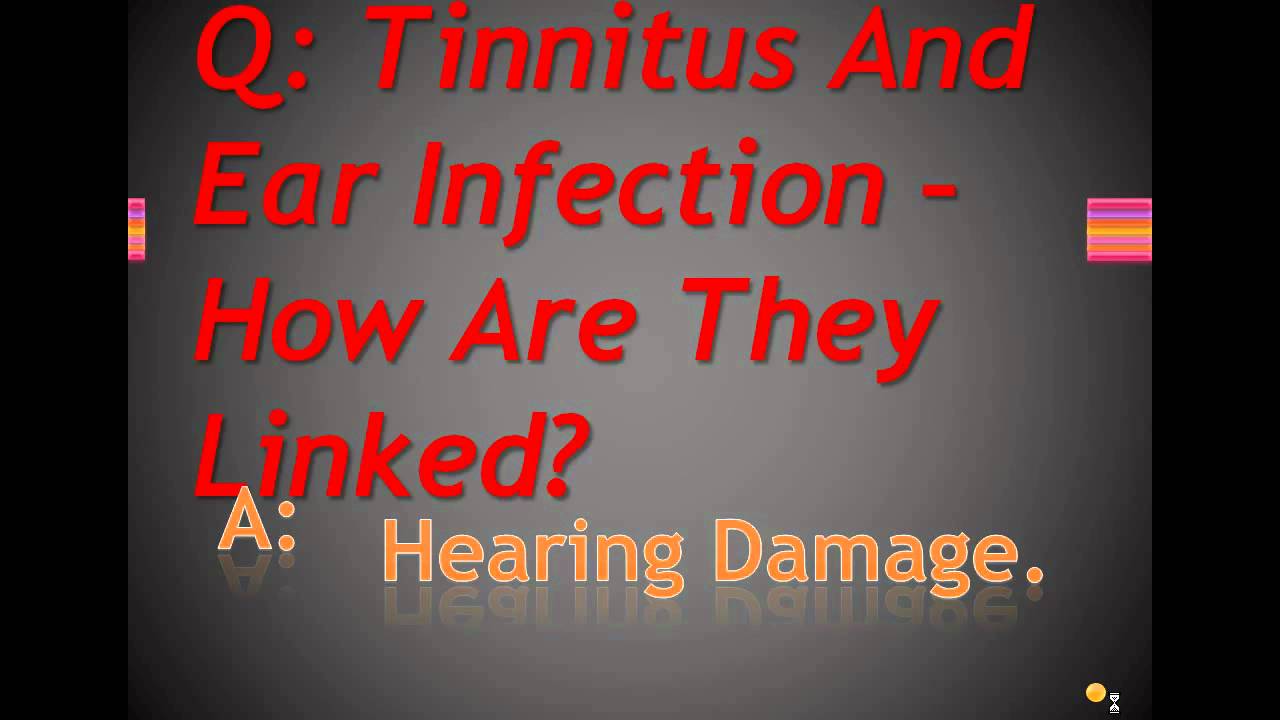 Tinnitus And Ear Infection - How Are They Linked?