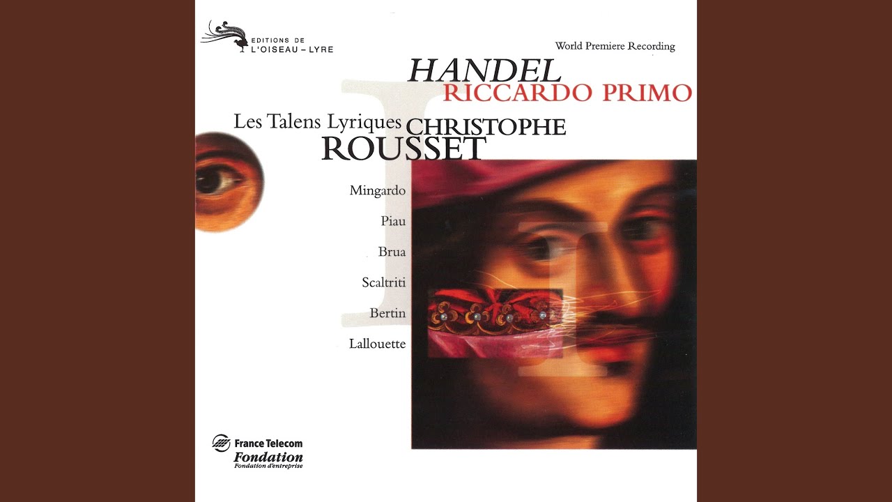Handel: Riccardo Primo, Rè d'Inghilterra / Act 3: Il volo così fido