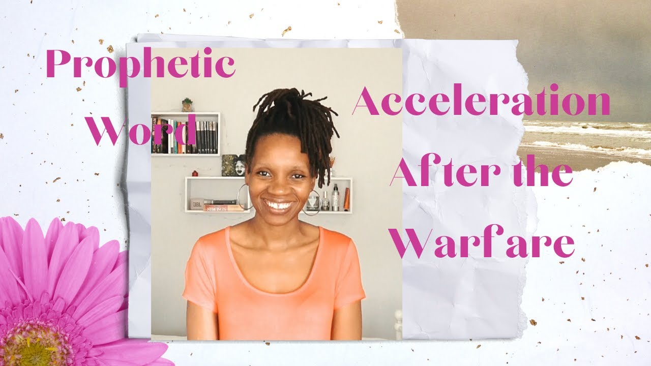 Prophetic Word - Your Time for Acceleration After the Warfare - September 30th 2020