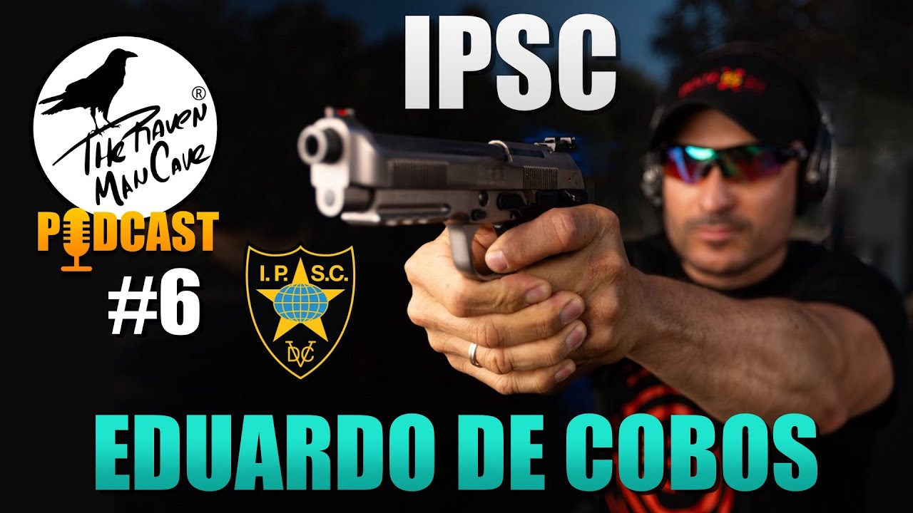 Podcast #6 Eduardo De Cobos - 🔫 Tiro Practico (IPSC) 🎯 