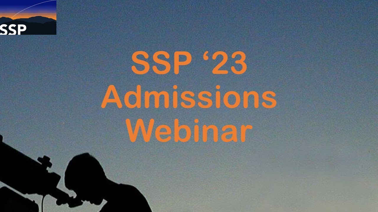 SSP'23 admissions webinar 1 -- 12 27 2022