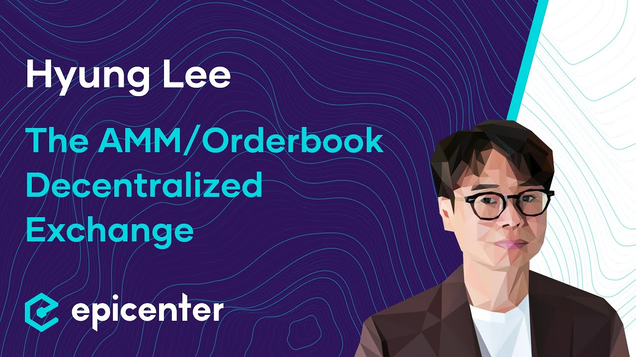 Hyung Lee: Crescent Network &ndash; The Hybrid AMM/Orderbook Decentralized Exchange #462
