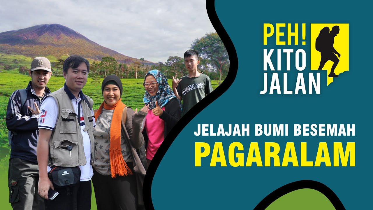 PAGARALAM - PEH KITO JALAN (Part 1)