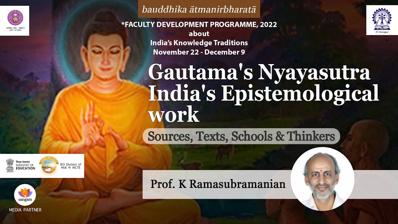 Gautama's Nyaya Sutra: India's Ancient Science of Logic & Knowledge | Prof. K Ramasubramanian