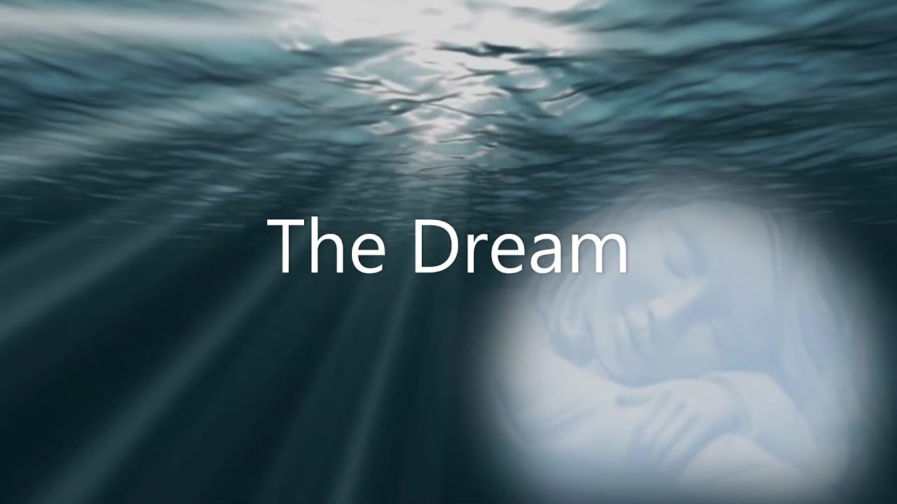 The Dream