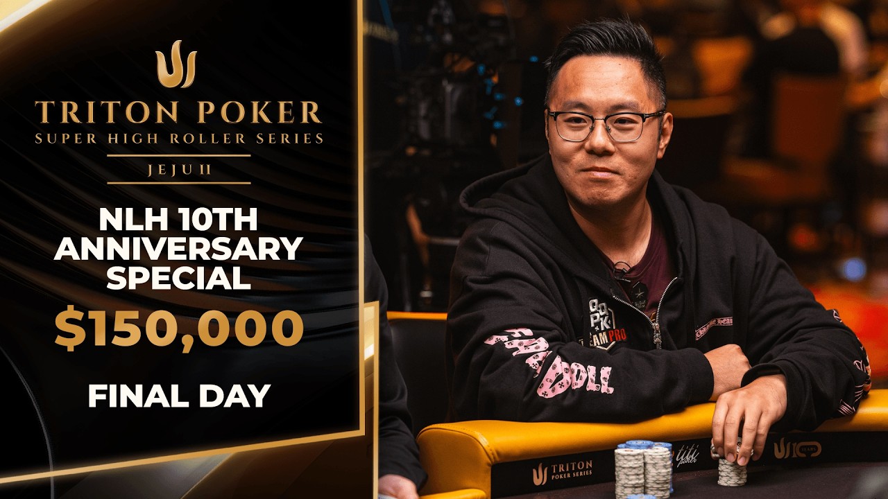 🔴 FINAL TABLE $150K NLH 10th Anniversary Special &ndash; Event #15 | Triton SHRS Jeju II 2026
