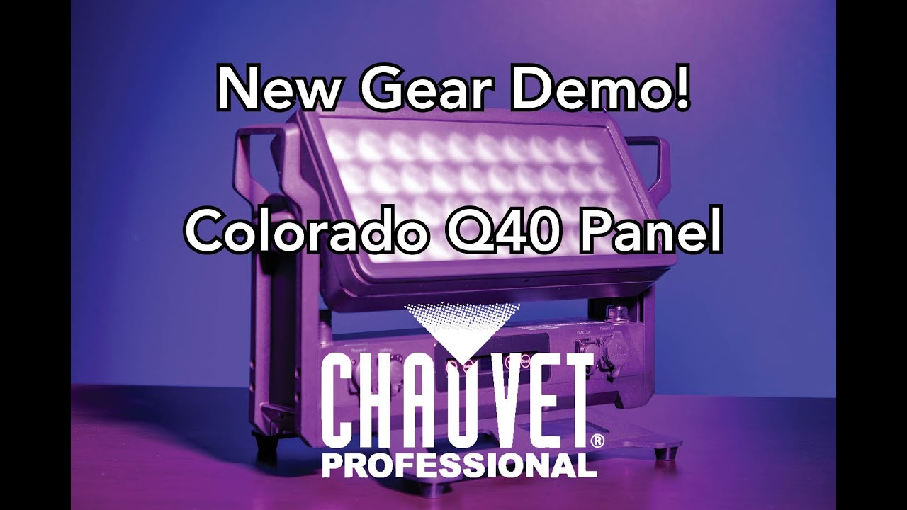 New Gear Demo! @ChauvetProfessional Colorado Q40 Panel