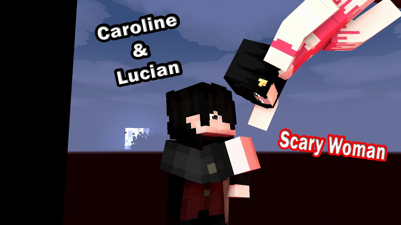 Caroline and Lucian Story : The Scary Woman Part 1 #minecraft #animation