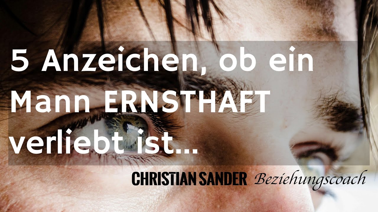 5 Anzeichen, ob ein Mann ernsthafte Absichten hat