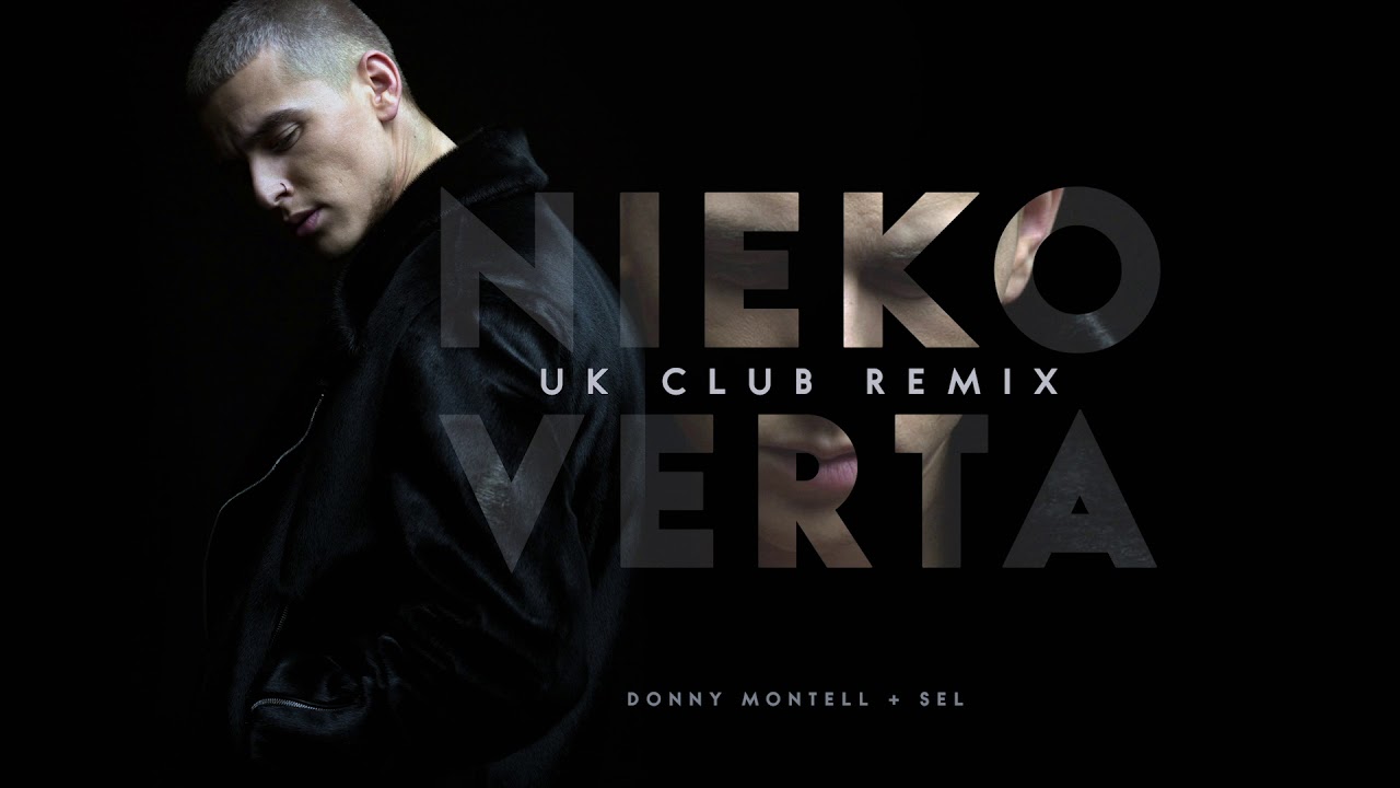 Donny Montell + SEL - Nieko Verta (UK Club remix)