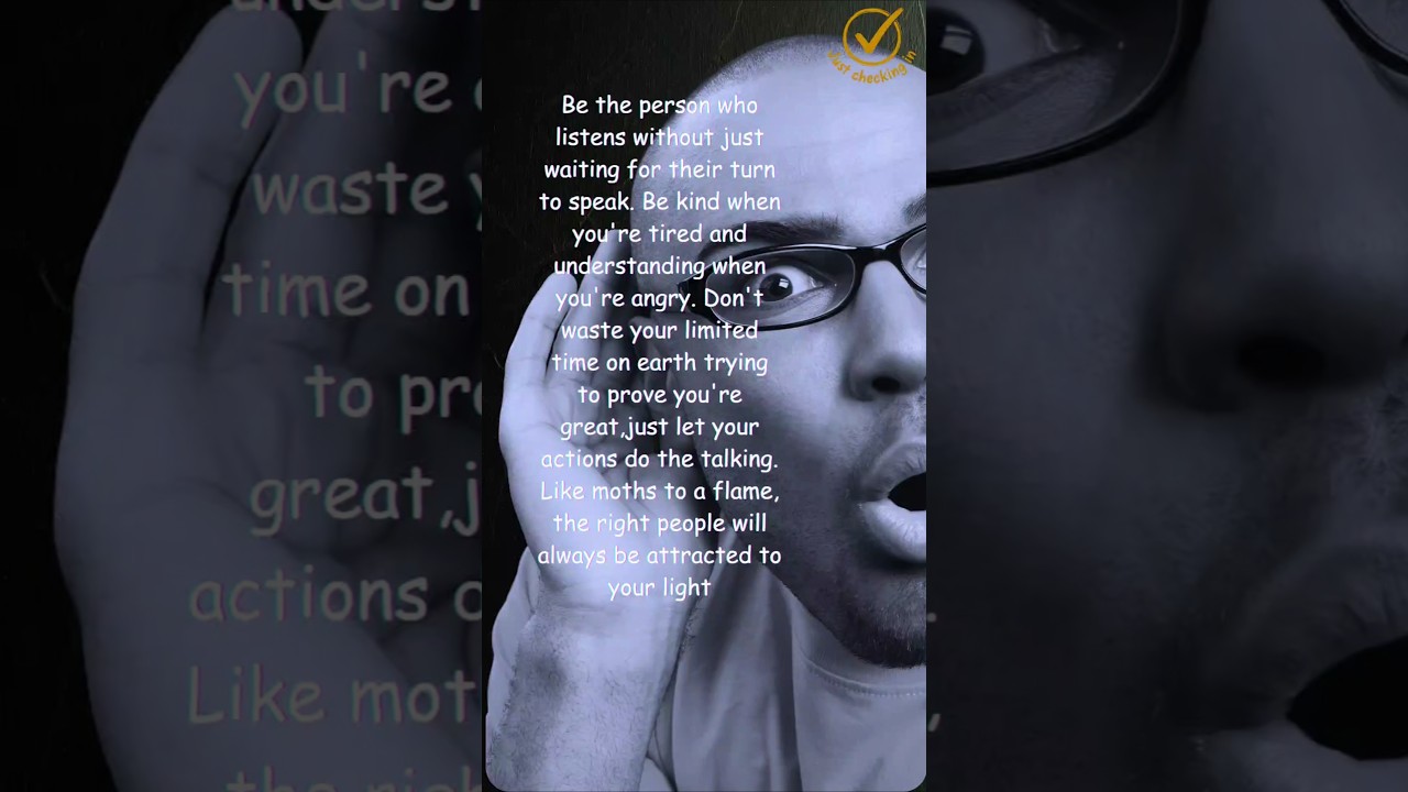 Let your actions do the talking 