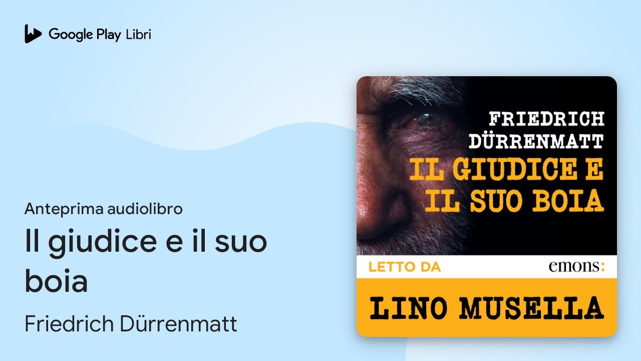 Il giudice e il suo boia di Friedrich Dürrenmatt · Anteprima audiolibro