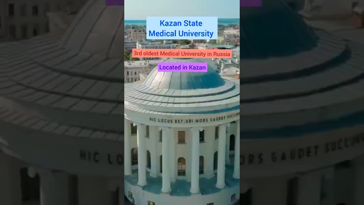 MBBS at Kazan State Medical University 🎓 | MBBS in Russia 🇷🇺
