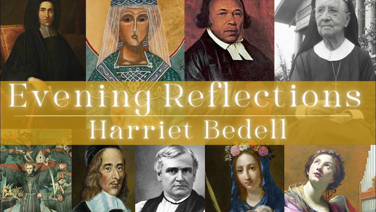 Reflections: Saints and Sacred Lives - Harriet Bedell