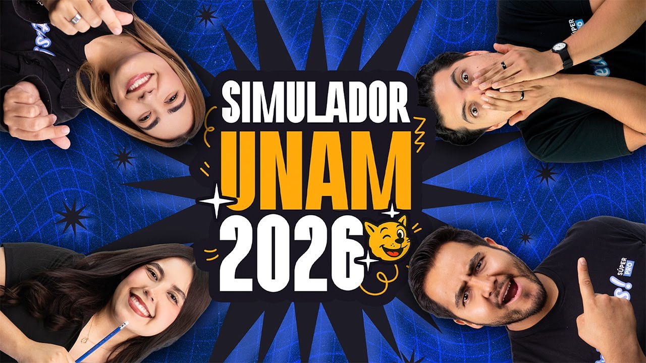 Examen Simulador UNAM: 80 Reactivos que Pondr&aacute;n a Prueba tu Nivel Real