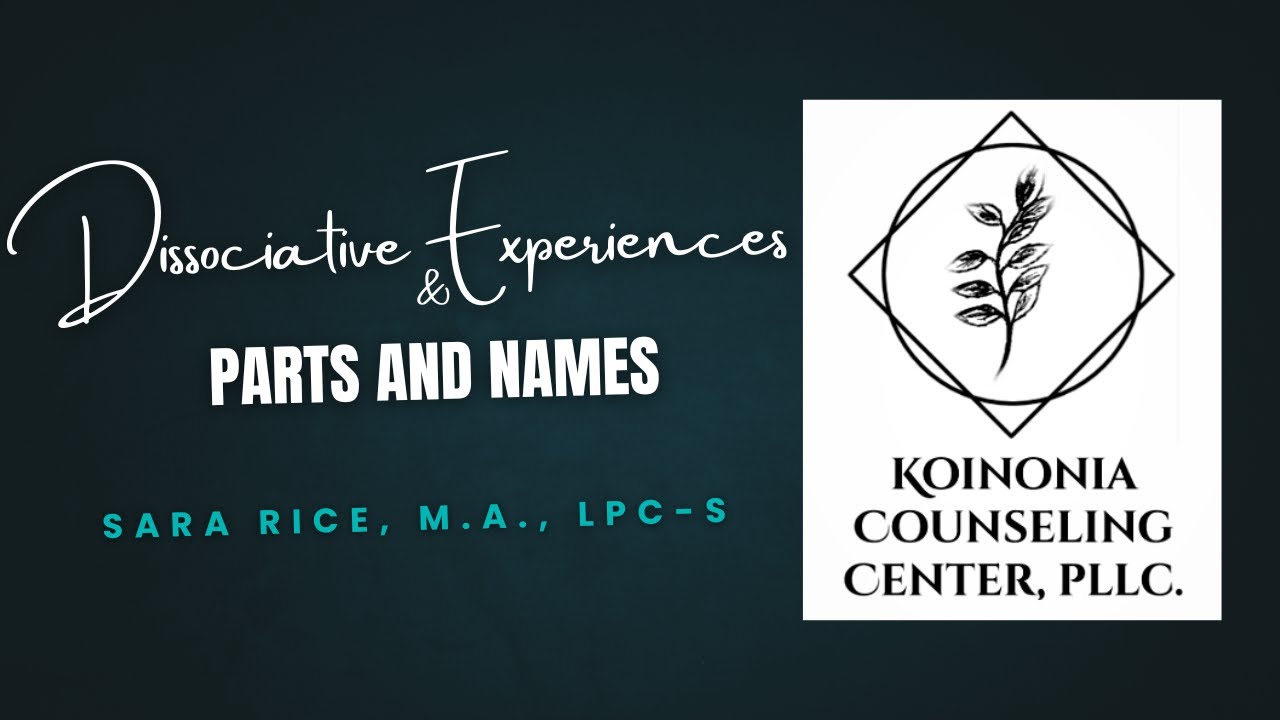 Dissociative Experiences and When Parts Don’t Have Names