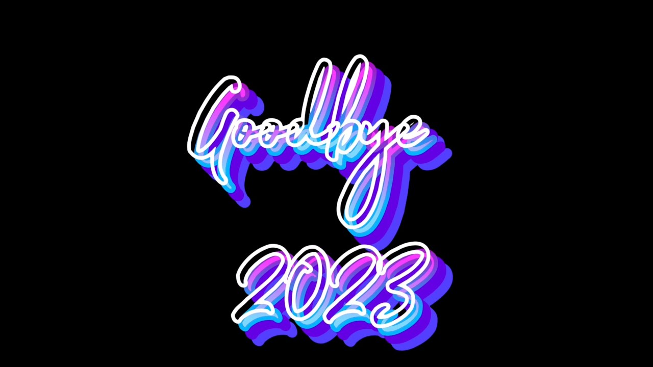 Goodbye 2023