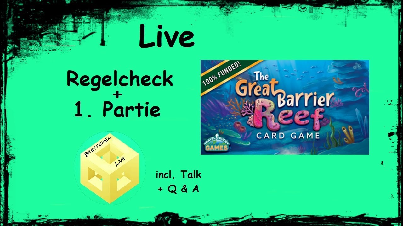 🐠 The Great Barrier Reef - [Brettspiel] [Live] [Regel] - Regelcheck/1.Partie 🐠