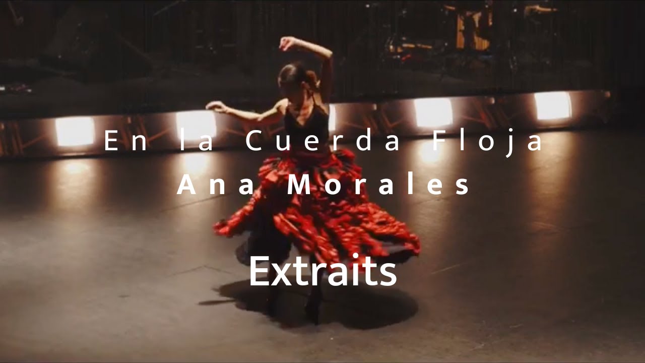 ANA MORALES - En la Cuerda Floja - Extractos, Bienal de Sevilla