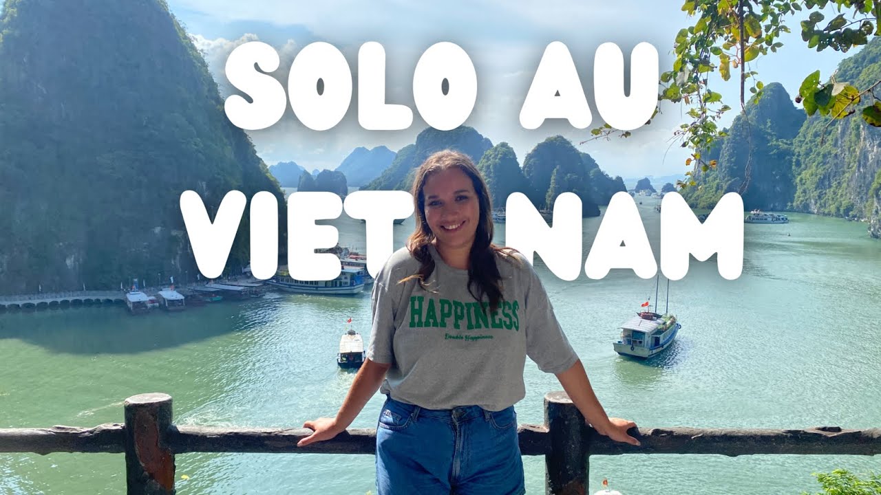 SEULE AU VIETNAM (Ho Chi Minh & Baie d'Halong)