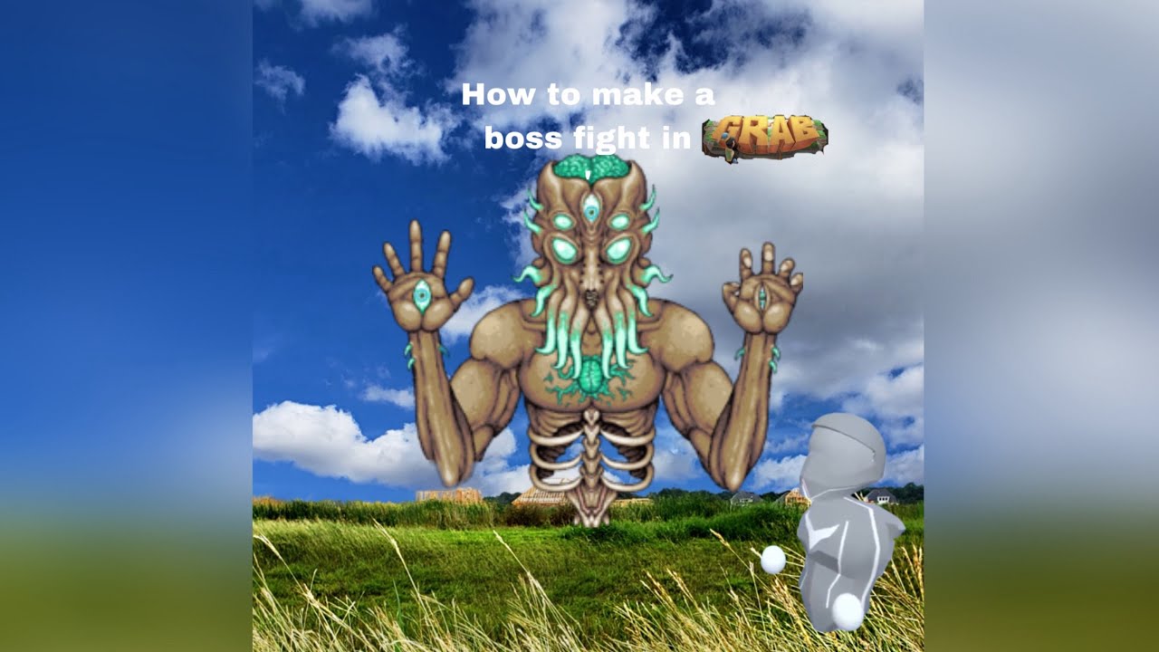 How to make a boss fight in grab vr