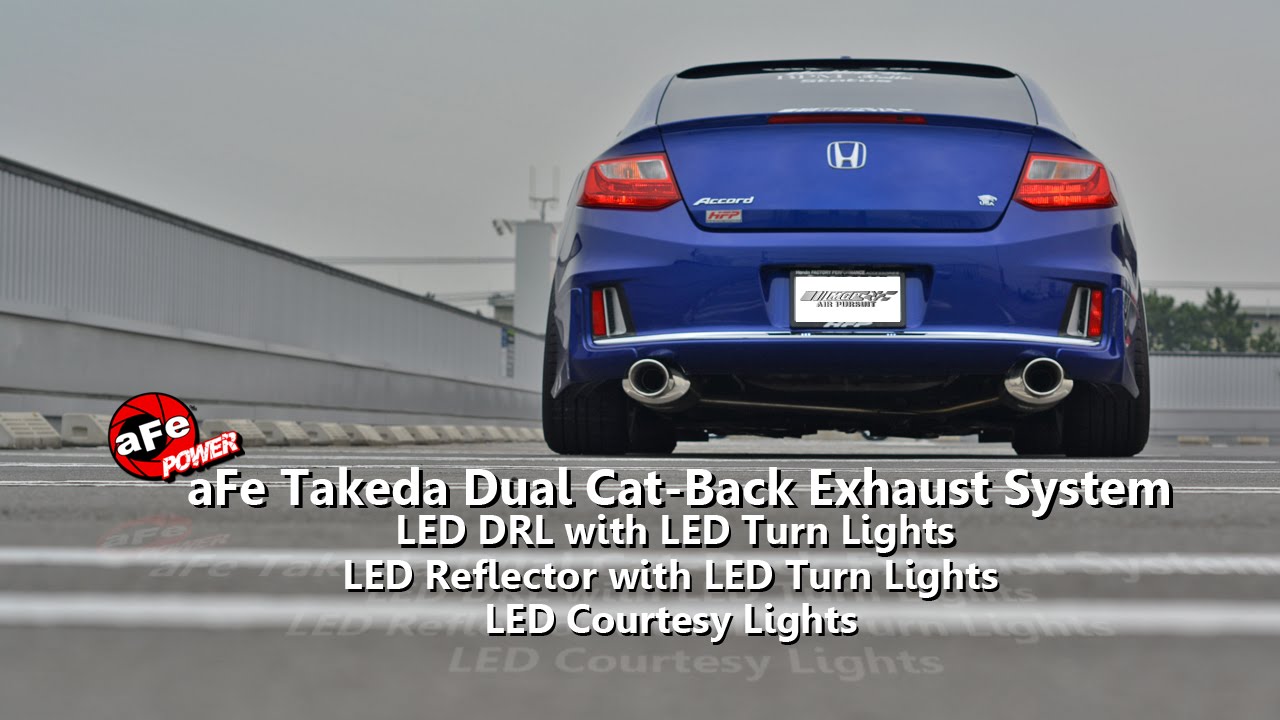 Accord Coupe - aFe Exhaust Sound , FR & Rr,Courtesy LED Lights