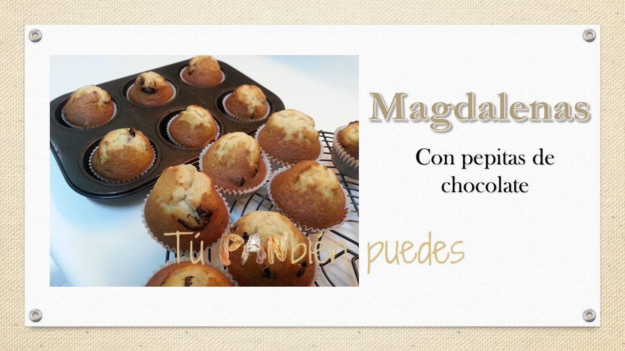 Magdalenas con pepitas de chocolate