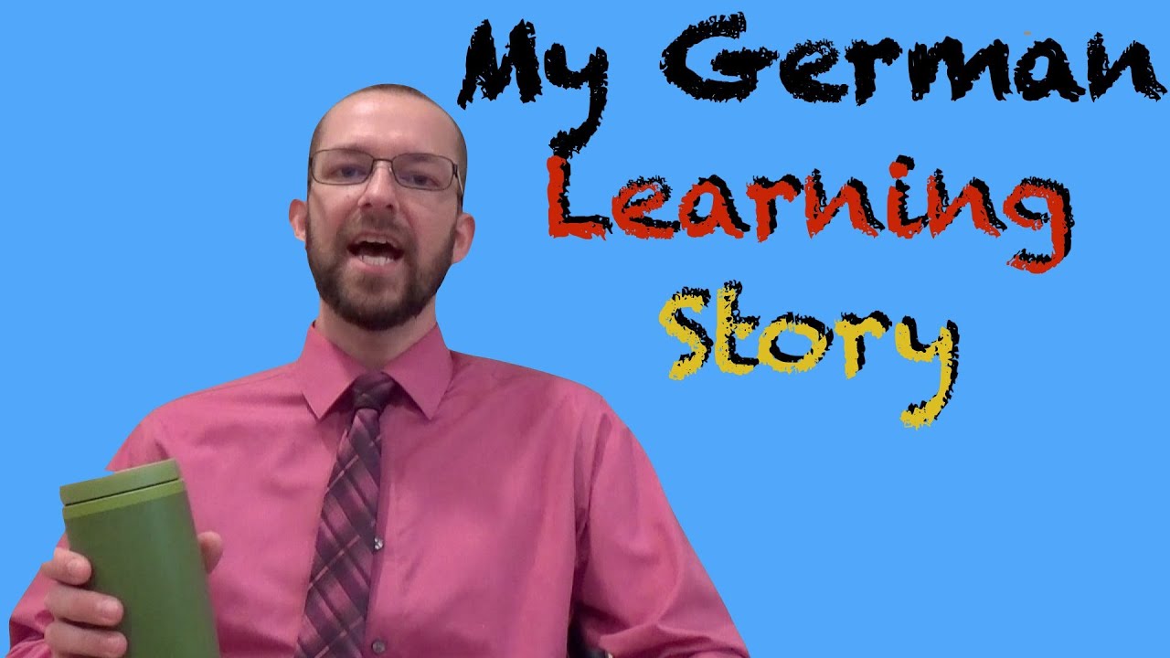 My German Learning Story: How & Why I Learned German - German Learning Tips #8 - Deutsch lernen