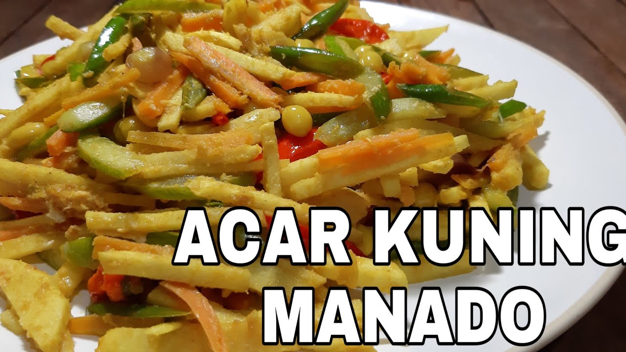 Cara Memasak Acar Kuning Manado