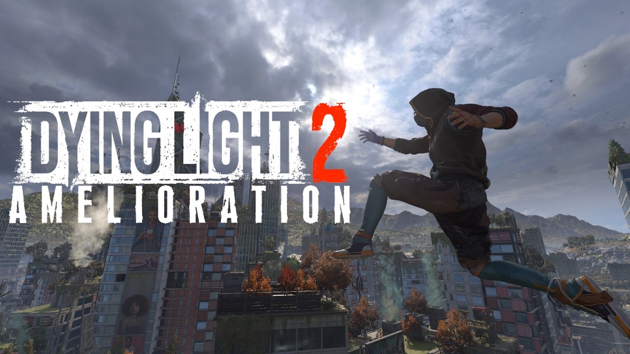 Dying Light 2: Amelioration console mod announcement