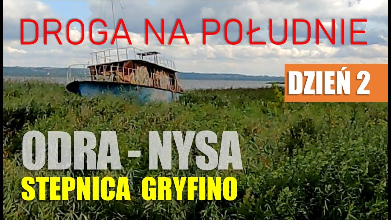 Droga na południe - szlak rowerowy Odra Nysa - Dzień 2: Stepnica Gryfino (Blue Velo, R3)