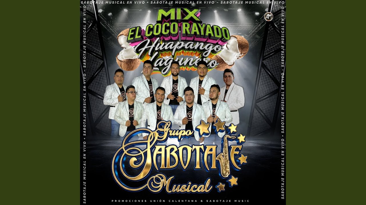 Mix El Coco Rayado Y Huapango Lagunero (En Vivo)