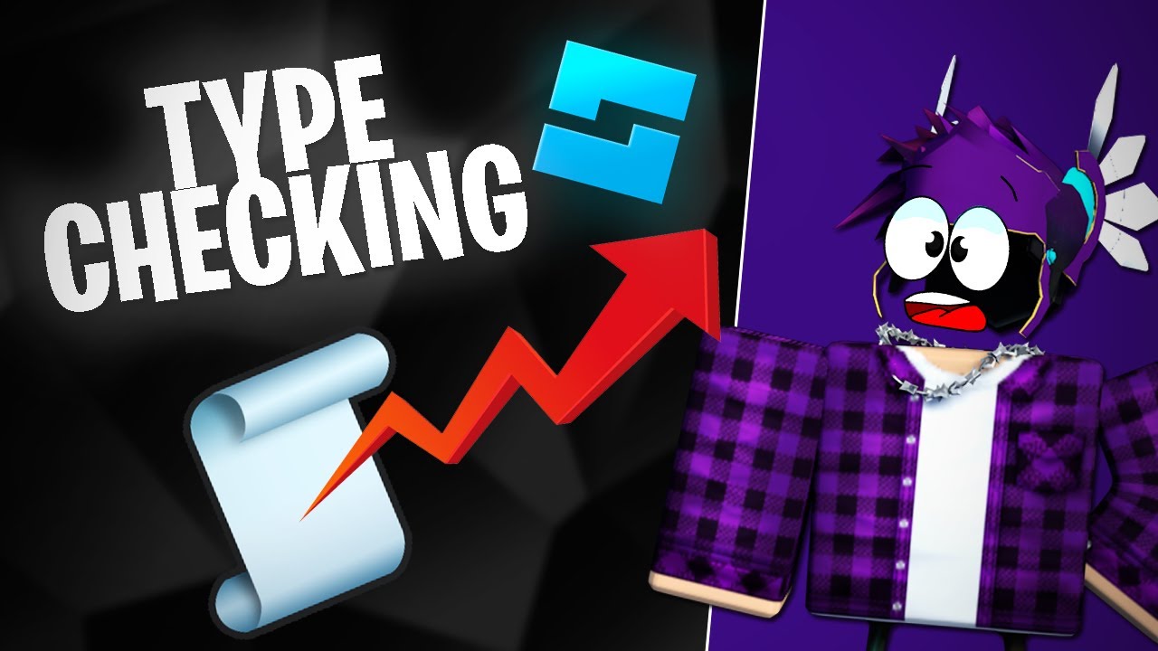 ⭐ ¡MEJORA tus SCRIPTS con TYPE CHECKING! ✓ | ROBLOX STUDIO