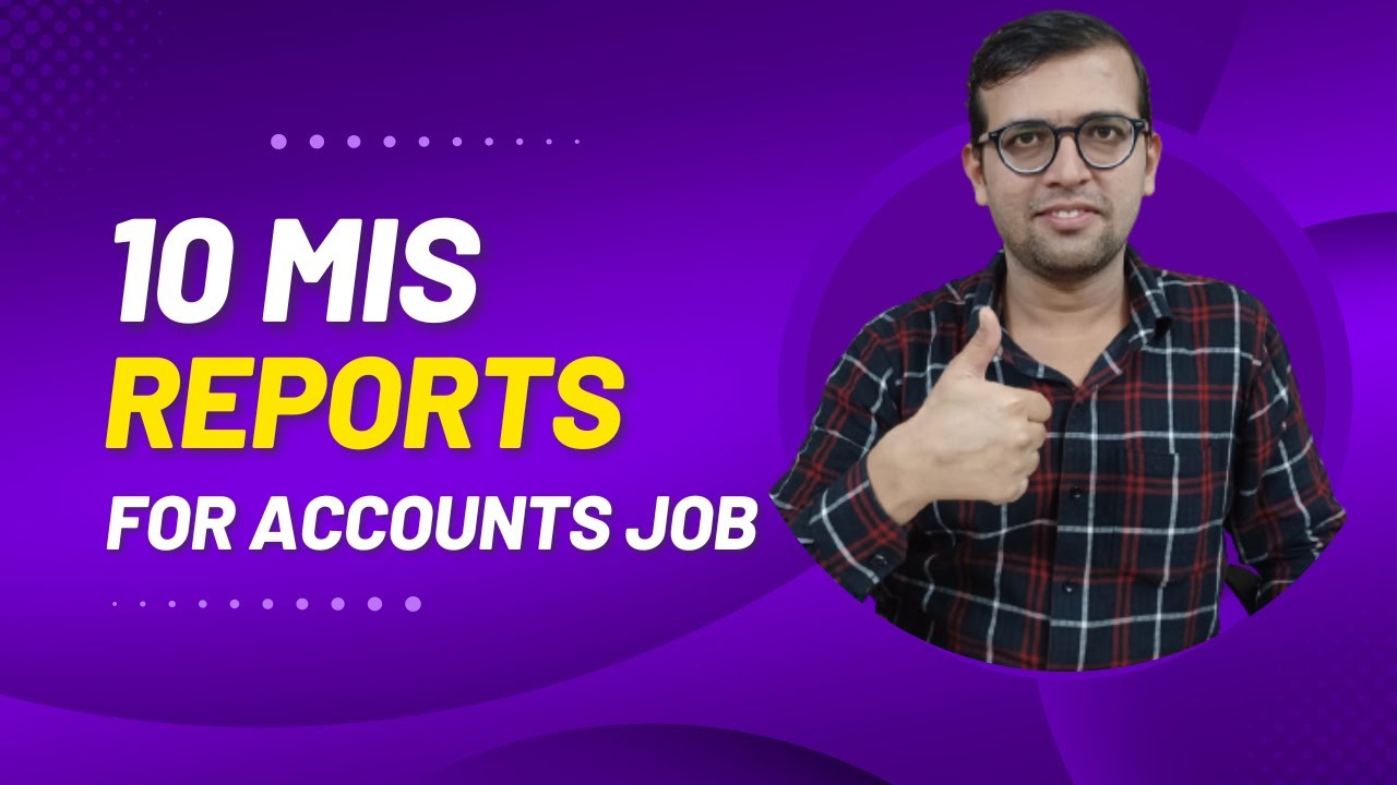 Mastering MIS Reports in Accounting | The 10 Most Important MIS Reports for Accountants.