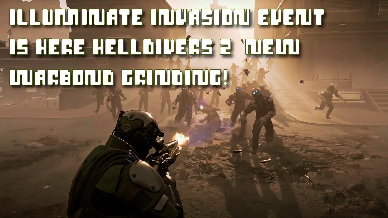 HELLDIVERS 2 LIVE ILLUMNIATE INVASION DEMOCRACY NEEDS ME
