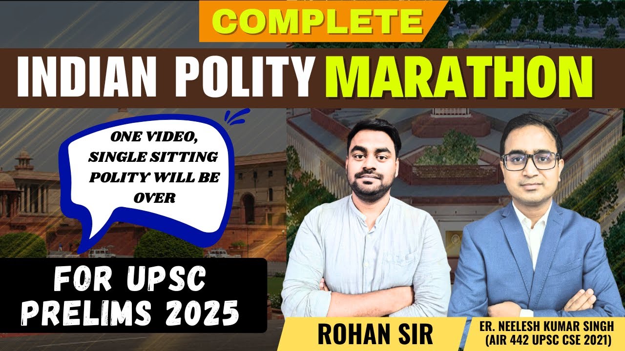 COMPLETE INDIAN POLITY MARATHON  | UPSC PRELIMS 2025 |  ROHAN SIR | PCS | IAS | CDS | CAPF |SSC
