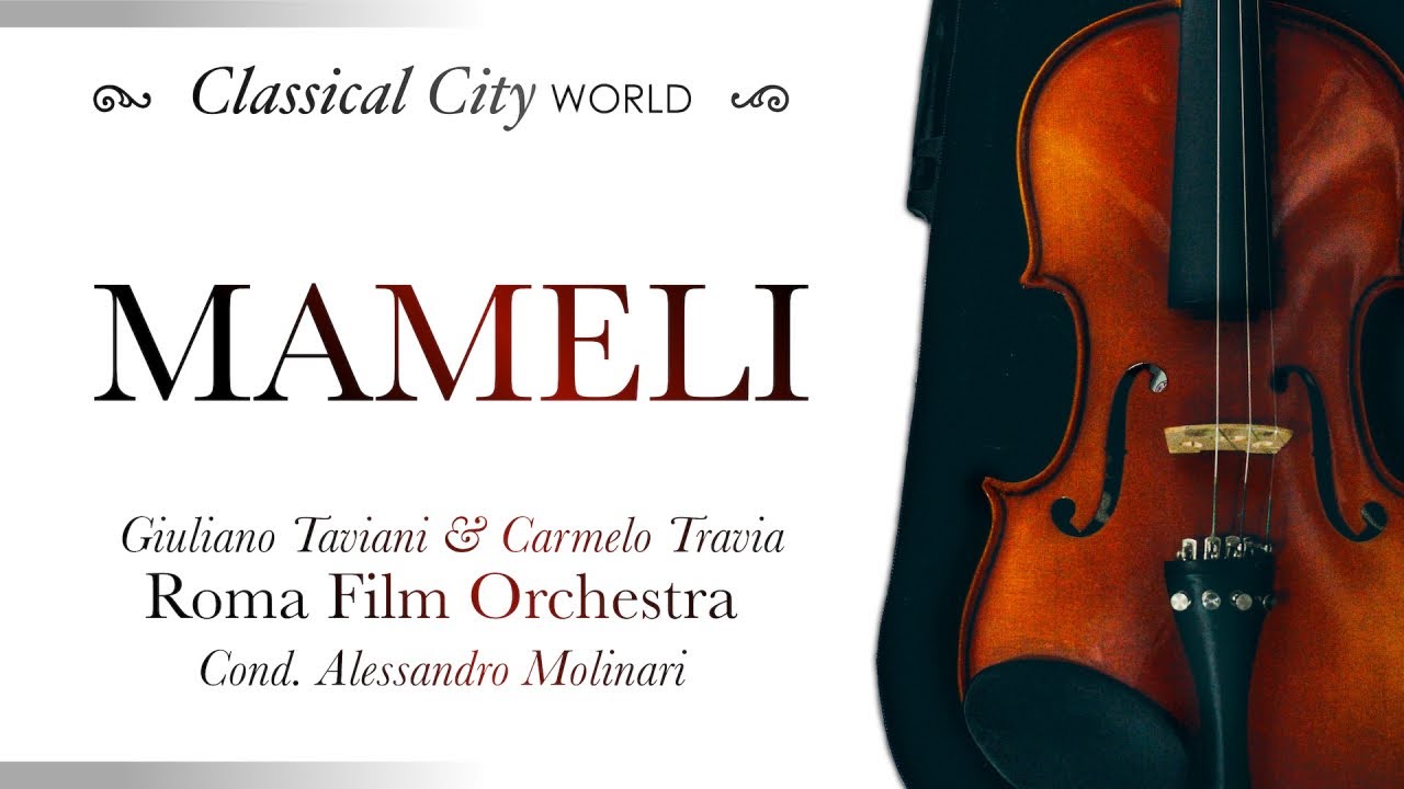 Giuliano Taviani, Carmelo Travia - MAMELI (Original Motion Picture Soundtrack) #classical