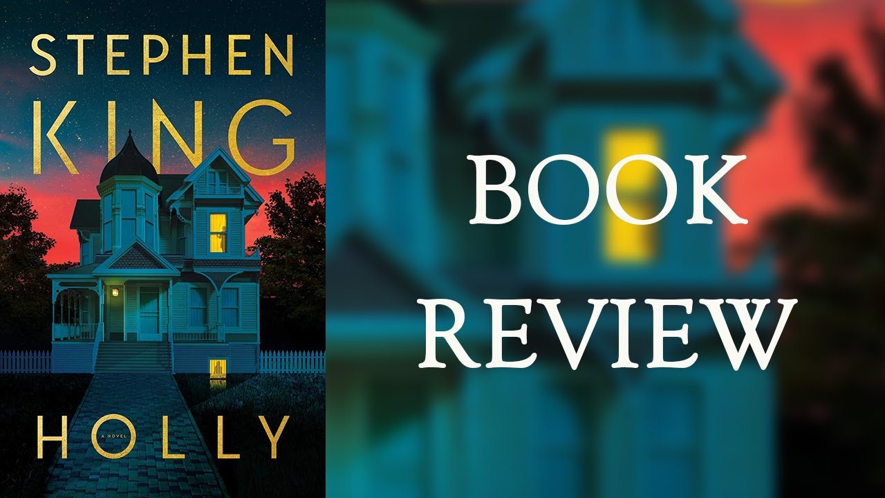 HOLLY | Stephen King | Book Review