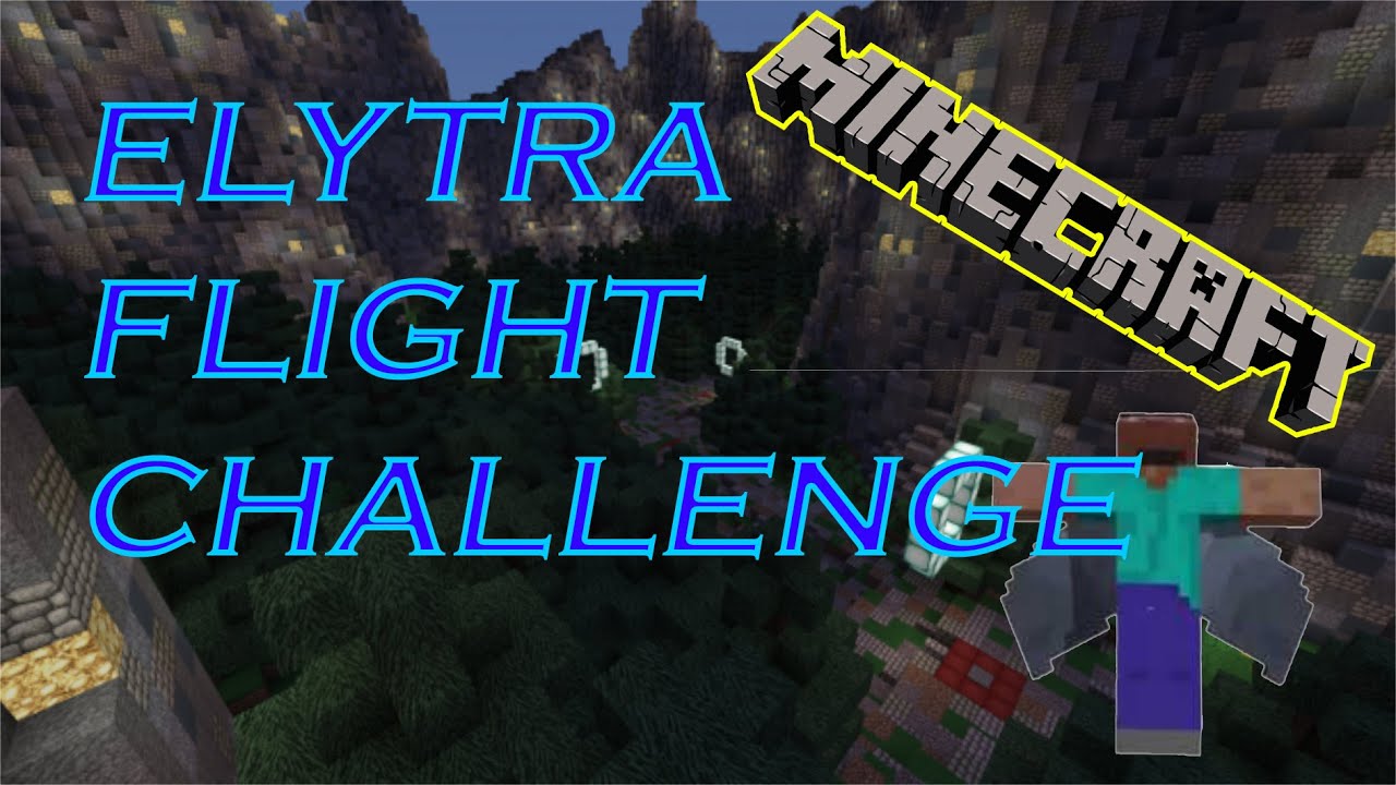 Elytra Flight Challenge - Minecraft Map Tour