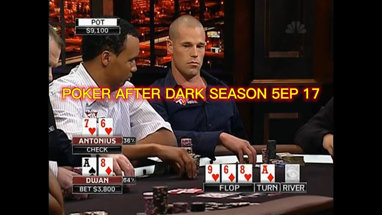 POKER AFTER DARK SEASON 5EP 17