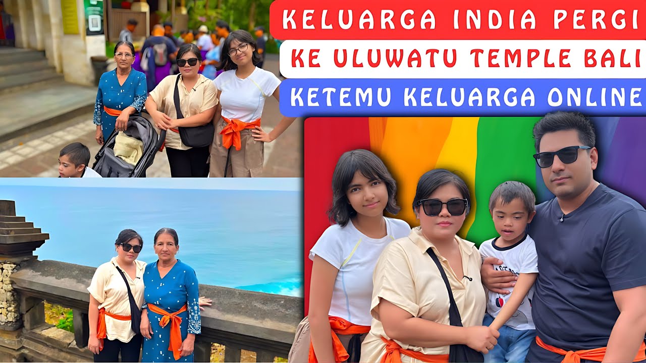 Pertama Kali Keluarga India Pergi Ke Uluwatu Temple Bali‼️Ketemu Keluarga Online‼️