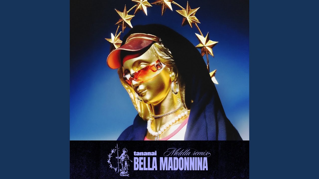 BELLA MADONNINA (Molella Remix)