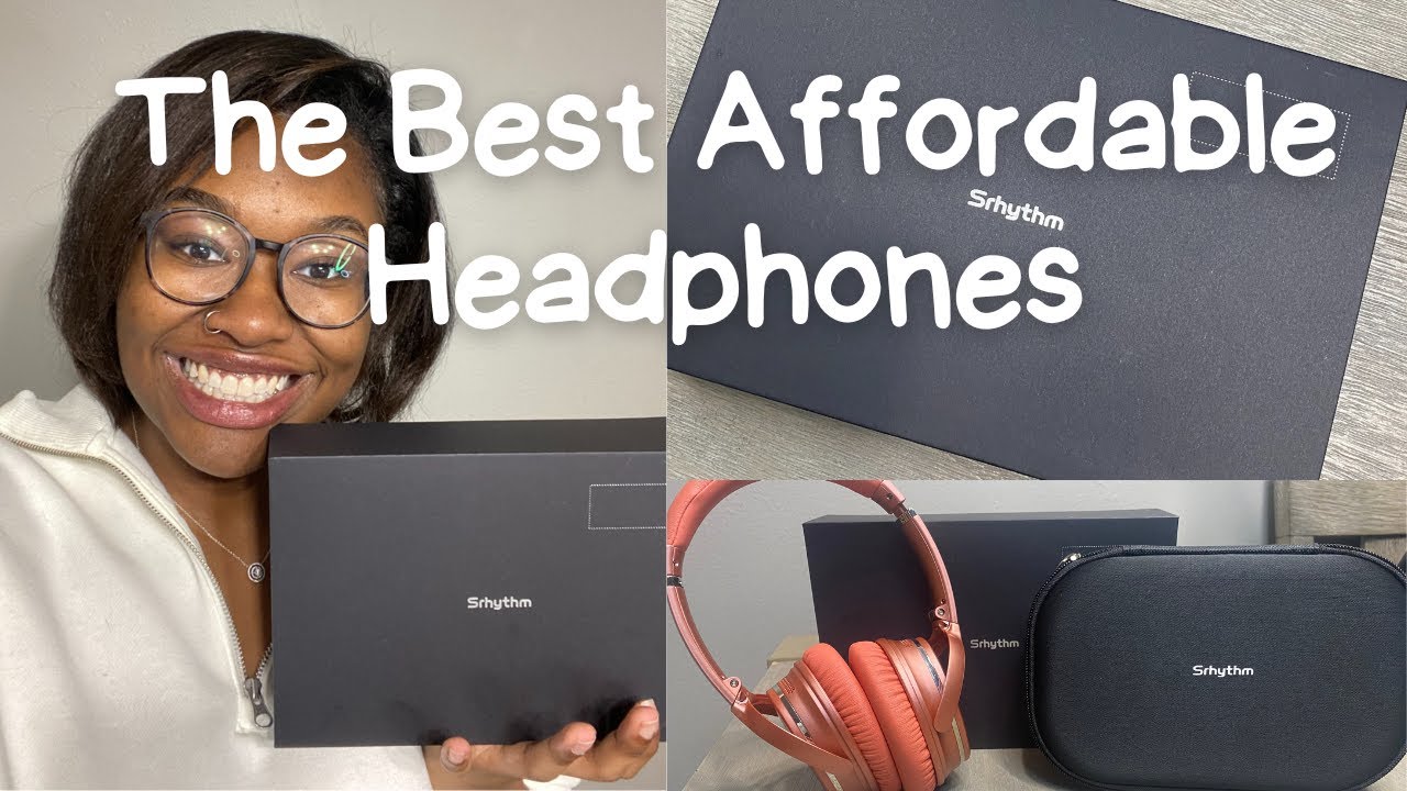 The Best Affordable Headphones | Unboxing by Srhythm Headphones