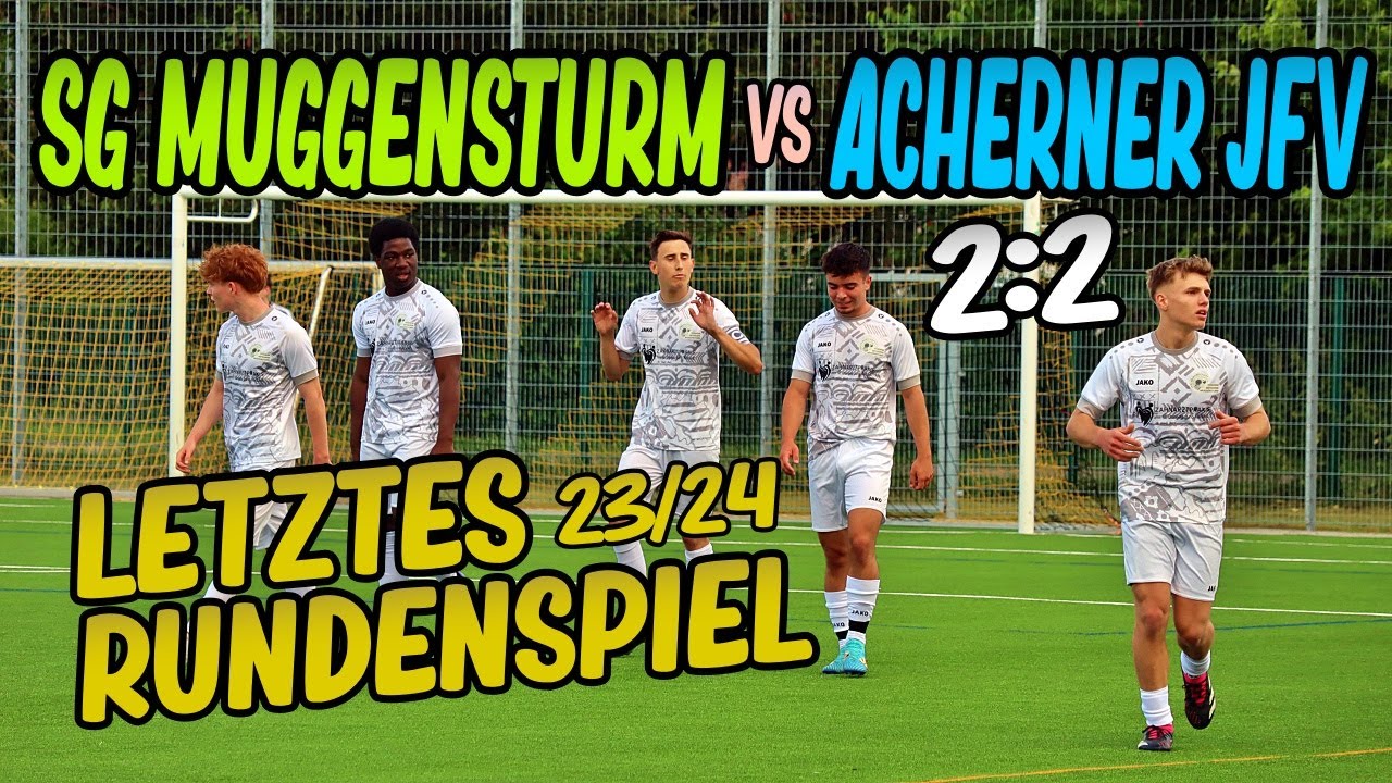 SG Muggensturm - Achener JFV | 2:2 | Letztes Rundenspiel