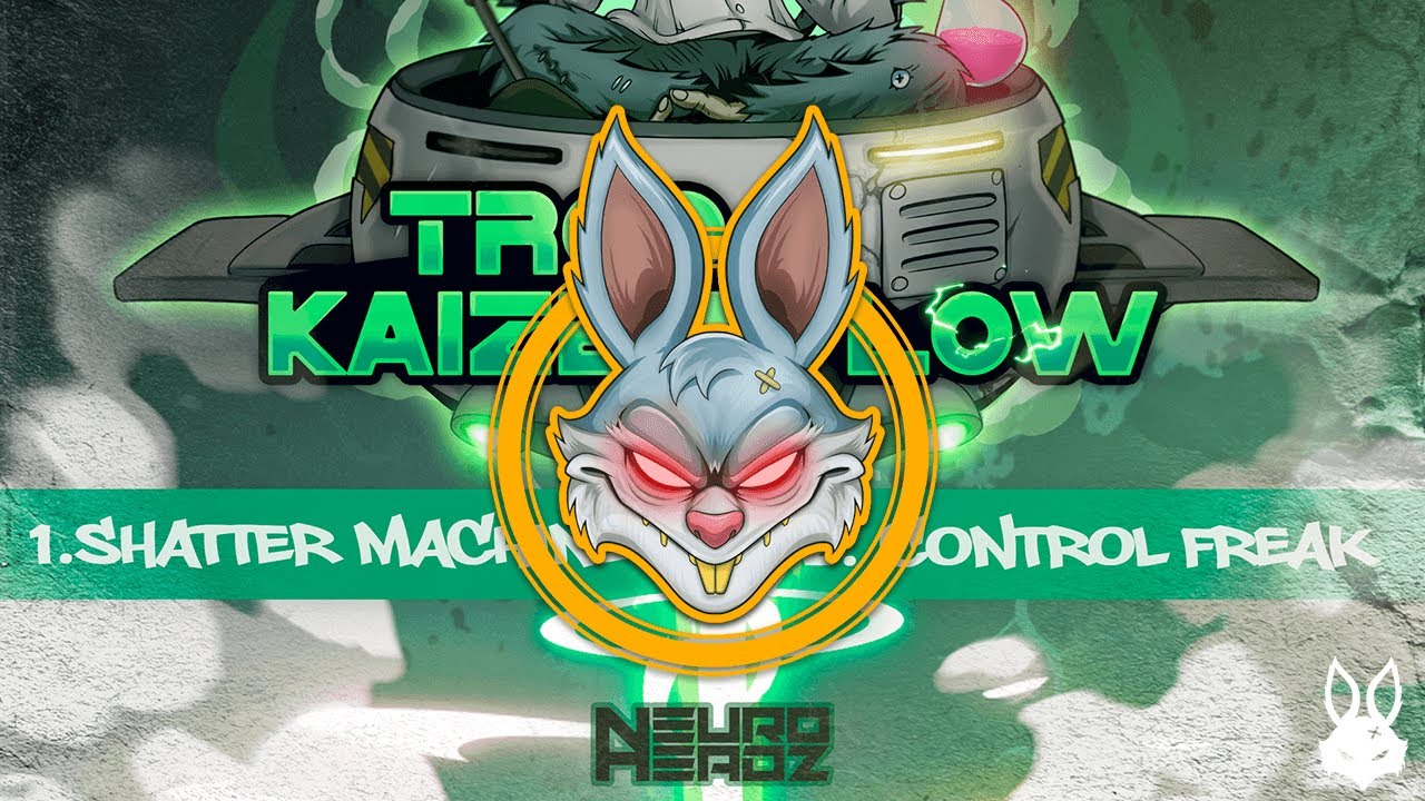 TRCD & Kaizen Flow - Shatter Machine [Neuroheadz]