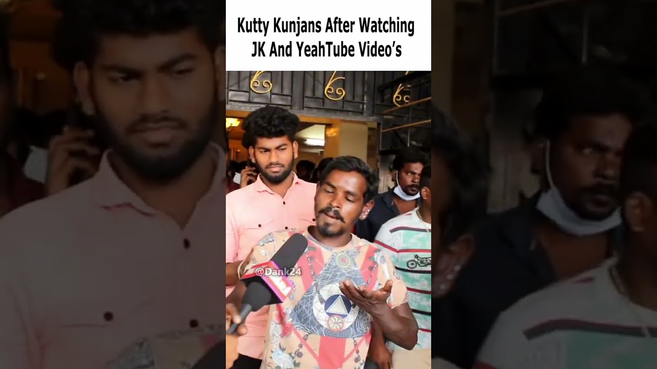 Kutty Kun*ans After Watching JK and YeahTube Video's